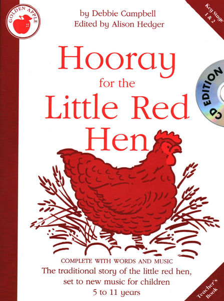Hooray for the Little Red Hen Hooray for the Little Red Hen