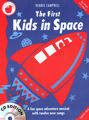The First Kids in Space